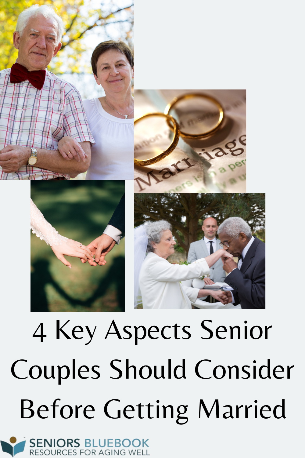 4 Key Aspects Senior Couples Should Consider Before Getting Married | SBB