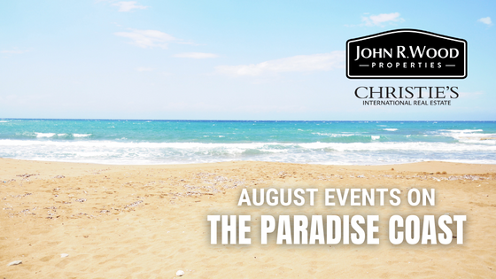 August Events On The Paradise Coast