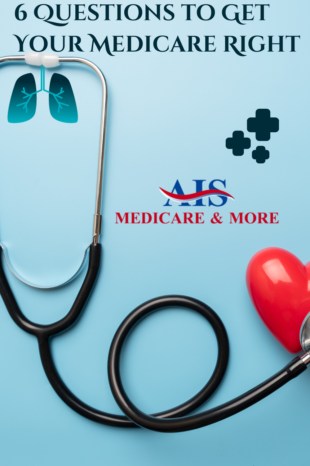 6 Questions to Get Your Medicare Right | Seniors Blue Book