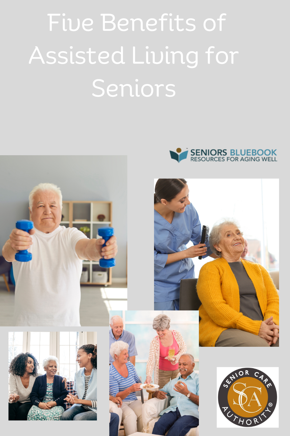 Five Benefits of Assisted Living for Seniors | SBB