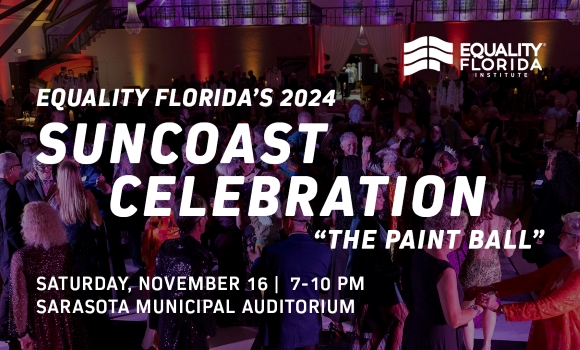 Equality Florida's 2024 Suncoast Celebration