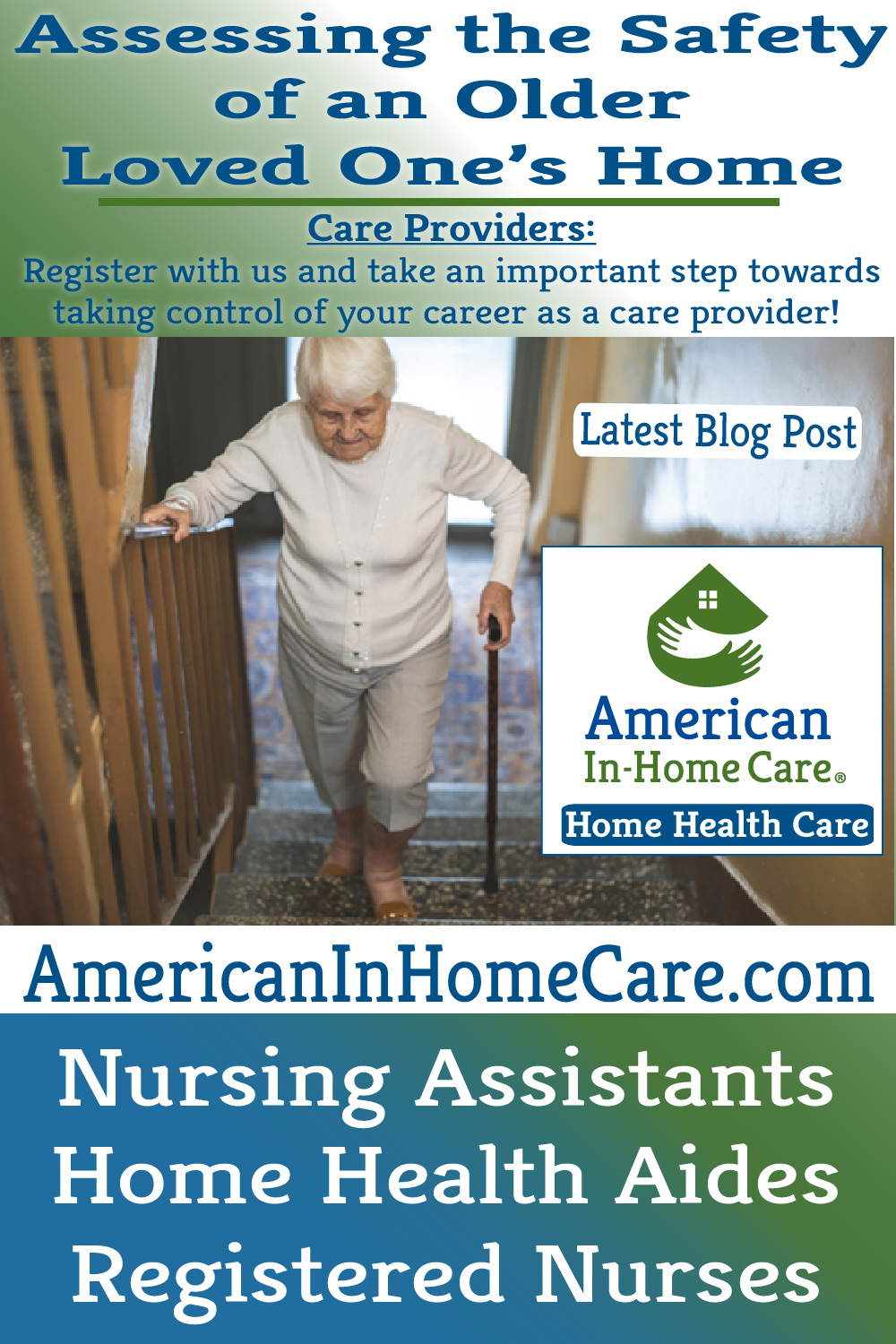 Assessing the Safety of an Older Loved One’s Home - AIHC Assessing the Safety of an Older Loved One’s Home