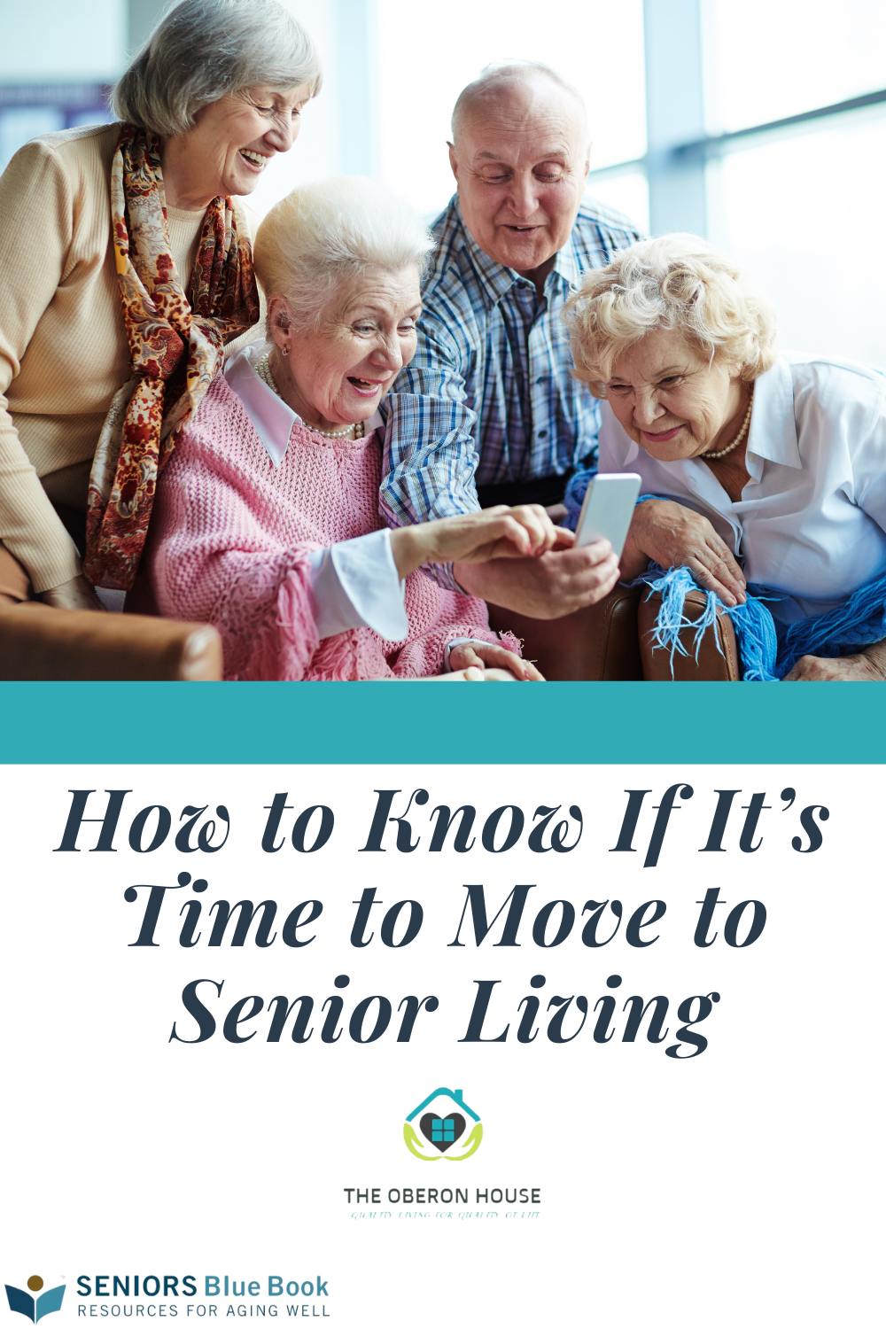 How to Know If It’s Time to Move to Senior Living | SBB