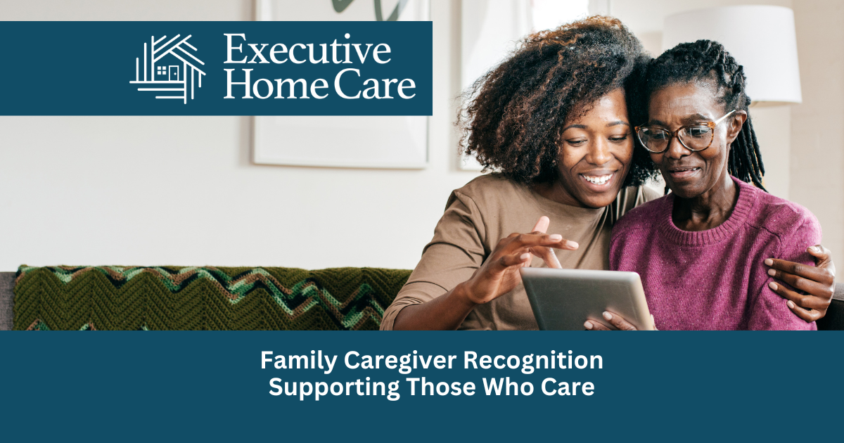 Family Caregiver Recognition – Supporting Those Who Care