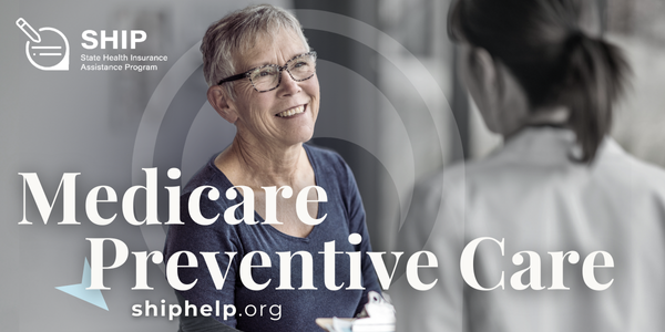 Medicare Minute: Medicare Preventive Services