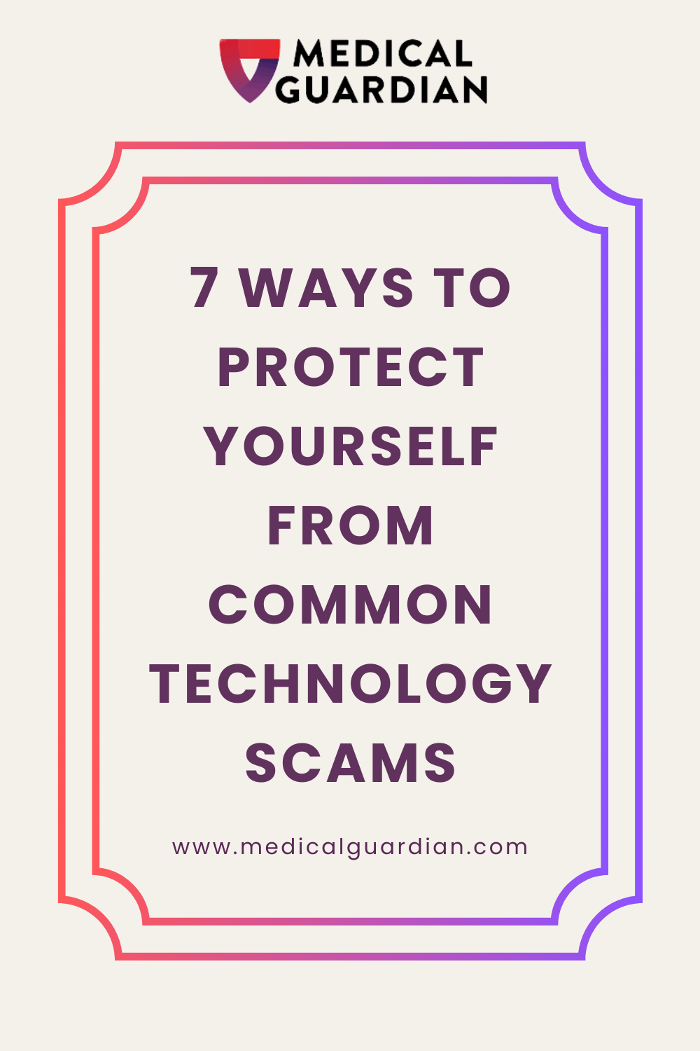 7 Ways to Protect Yourself from Common Technology Scams