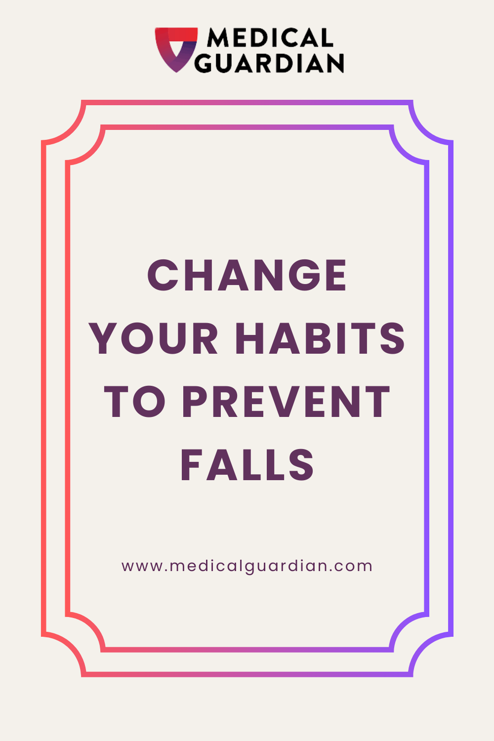 Change Your Habits to Prevent Falls