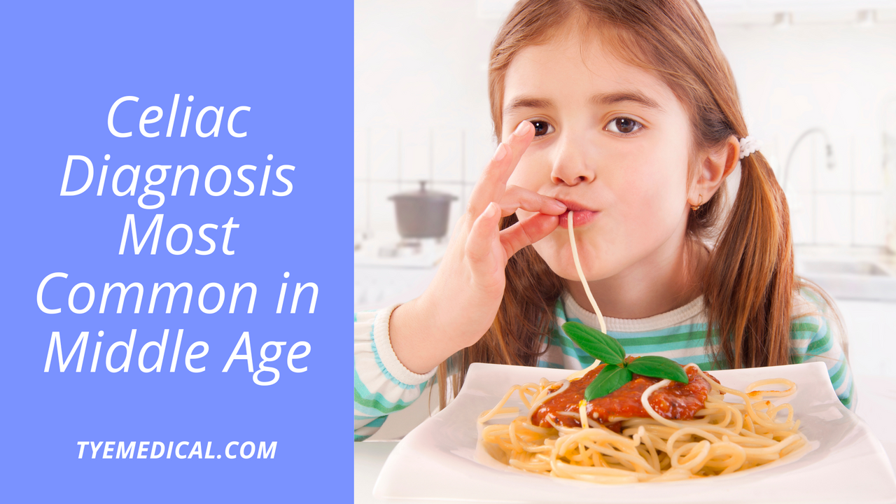 Celiac Diagnosis Most Common in Middle Age: Learn the Symptoms and Causes