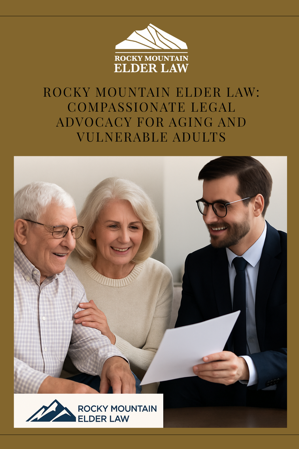 Rocky Mountain Elder Law: Compassionate Legal Advocacy for Aging and Vulnerable Adults