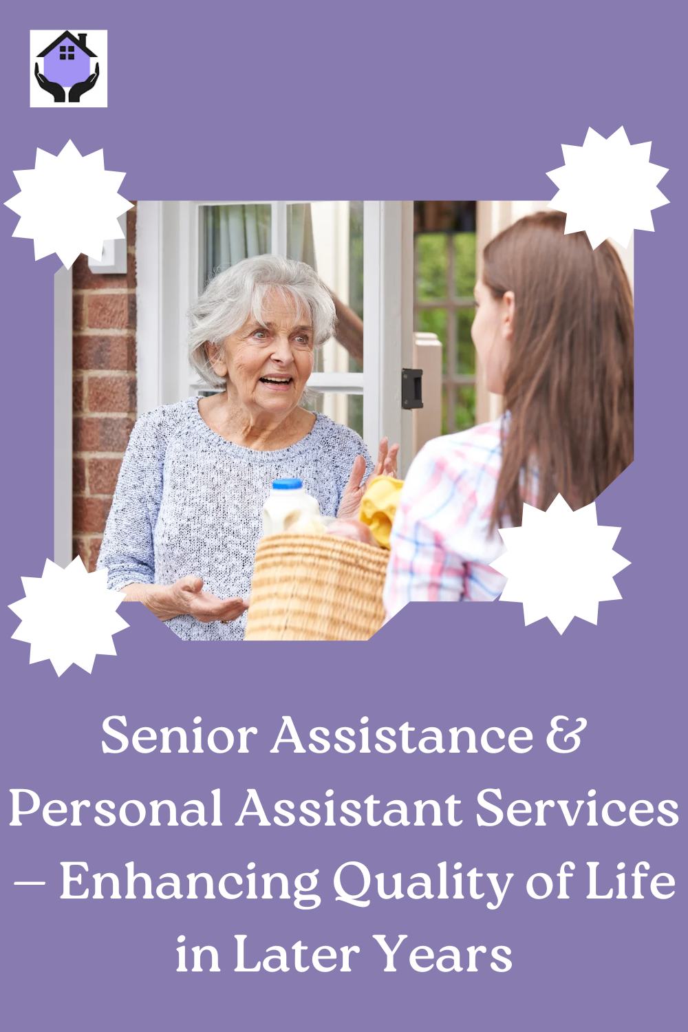 Senior Assistance & Personal Assistant Services — Enhancing Quality of Life