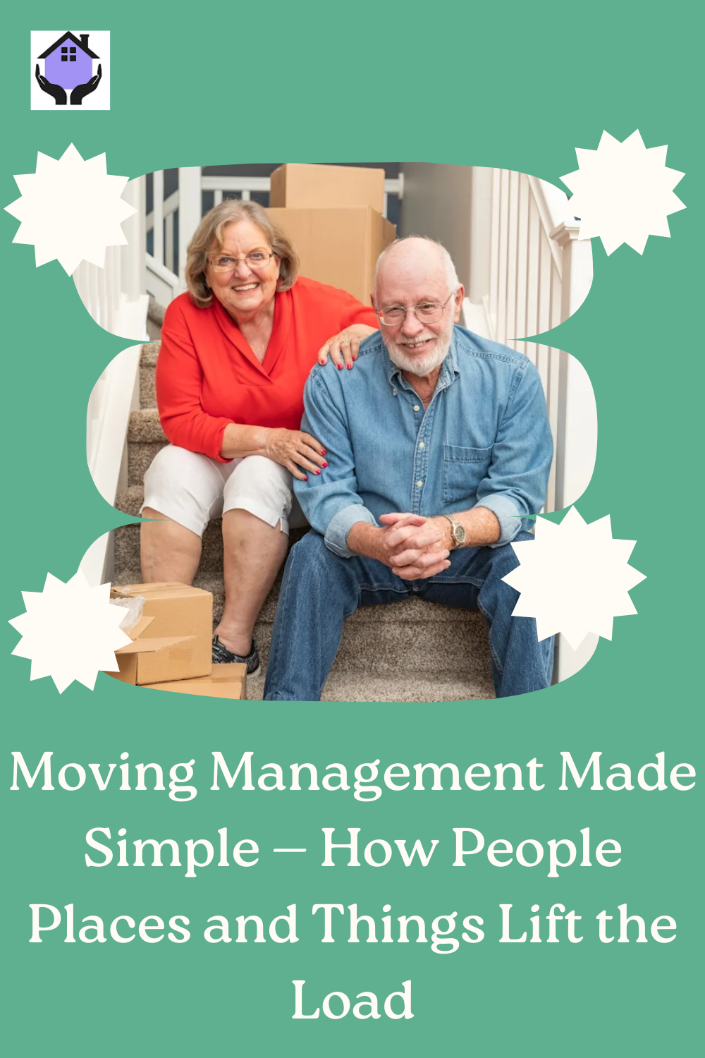Moving Management Made Simple — How People Places and Things Lift the Load