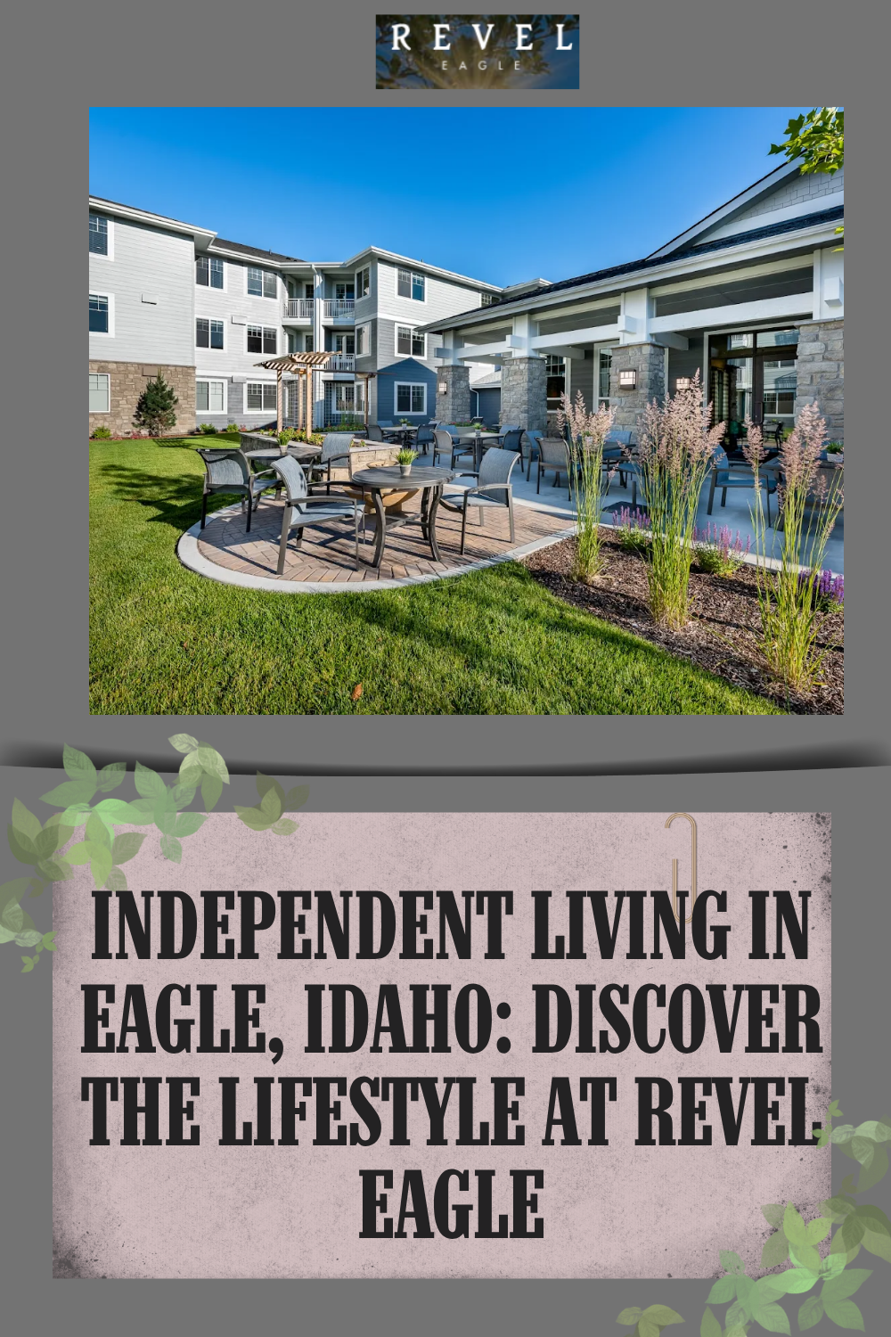 Independent Living in Eagle, Idaho: Discover the Lifestyle at Revel Eagle
