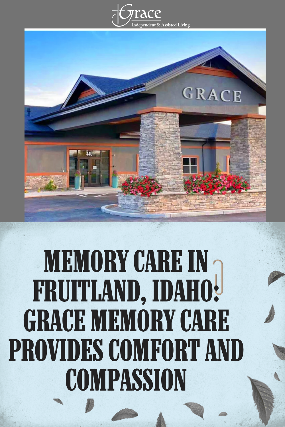 Memory Care in Fruitland, Idaho: Grace Memory Care Provides Comfort and Compassion