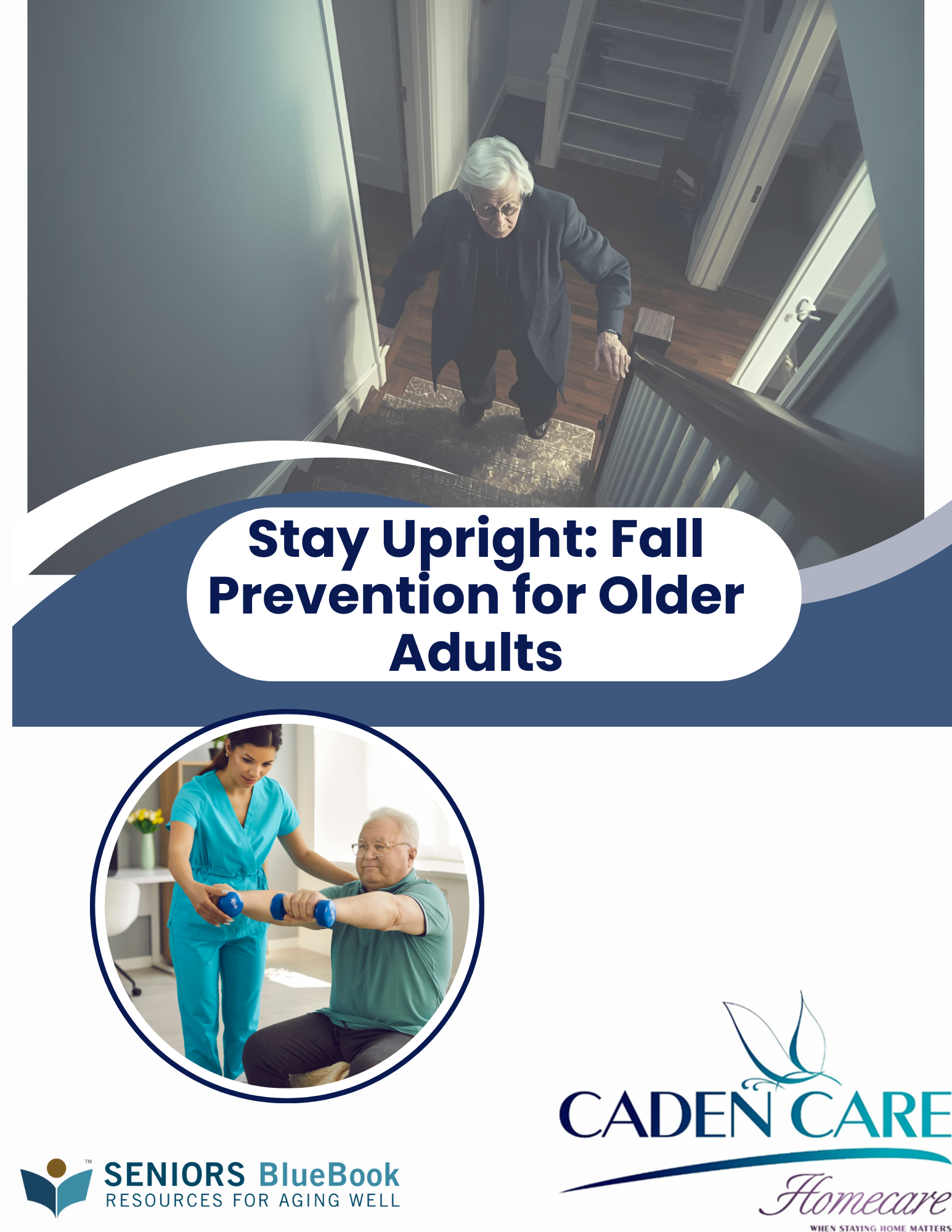 Stay Upright: Fall Prevention for Older Adults