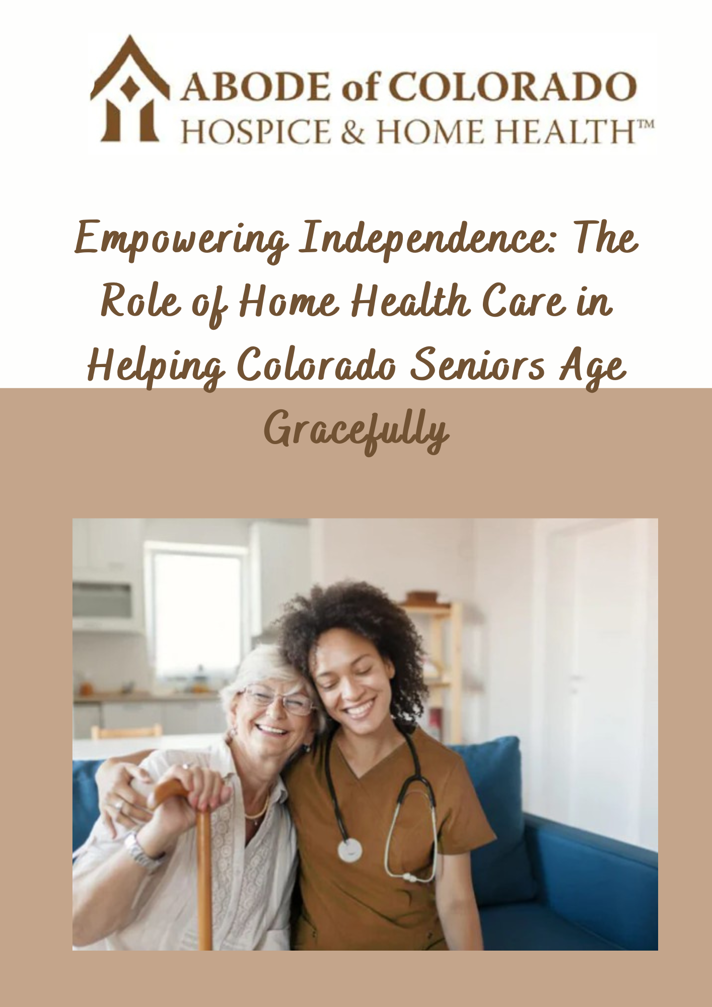 Empowering Independence: The Role of Home Health Care in Helping Colorado Seniors Age Gracefully