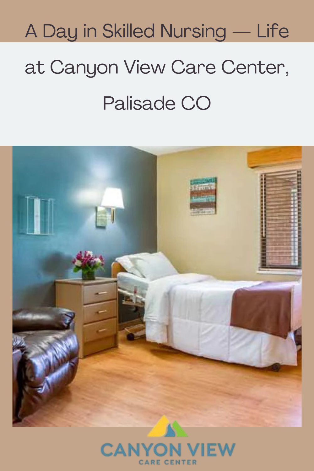 A Day in Skilled Nursing — Life at Canyon View Care Center, Palisade CO