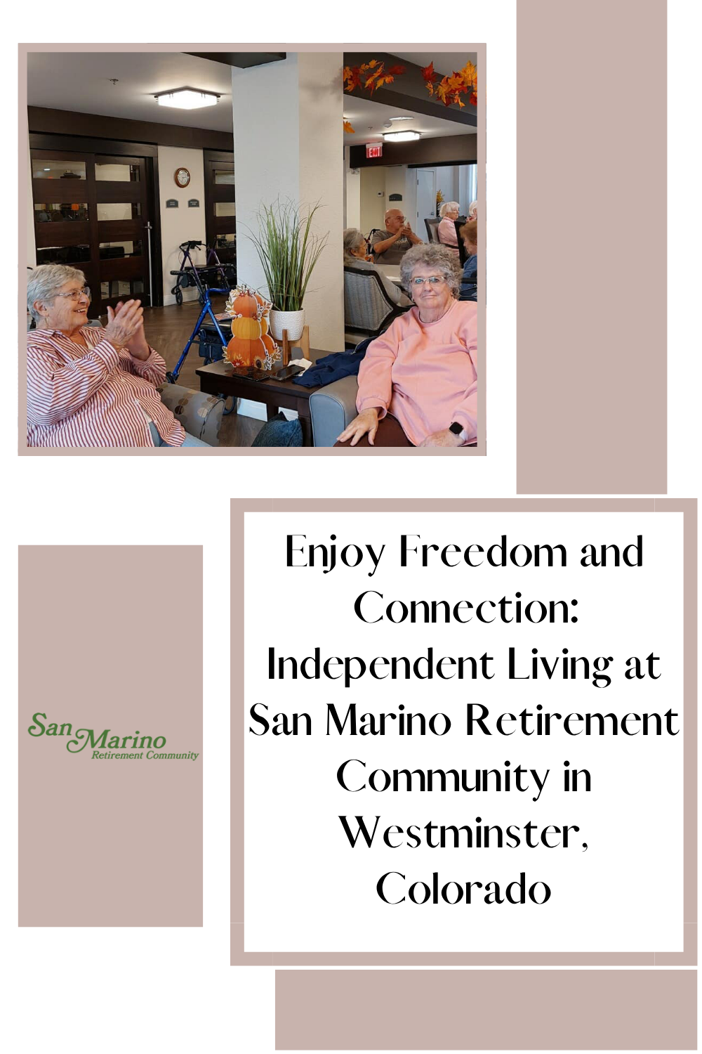 Independent Living at San Marino Retirement Community in Westminster, Colorado