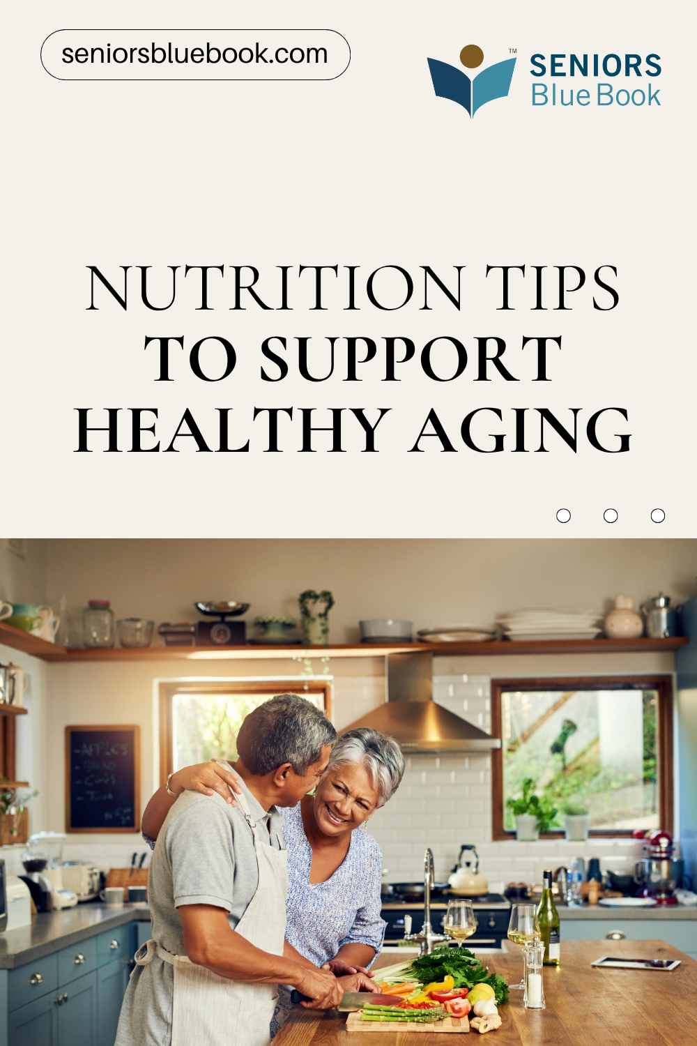 Nutrition Tips to Support Healthy Aging