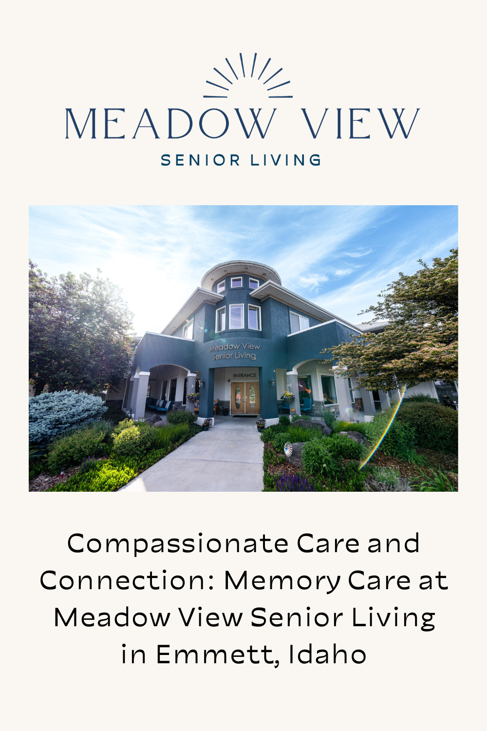 Compassionate Care and Connection: Memory Care at Meadow View Senior Living in Emmett, Idaho