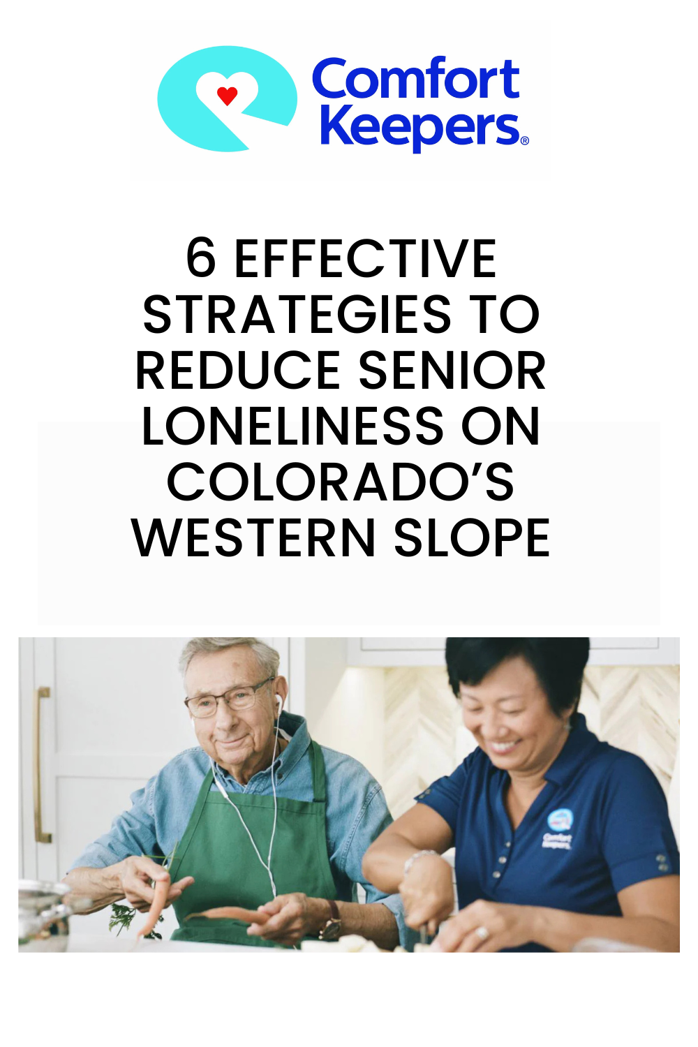 6 Effective Strategies to Reduce Senior Loneliness on Colorado’s Western Slope