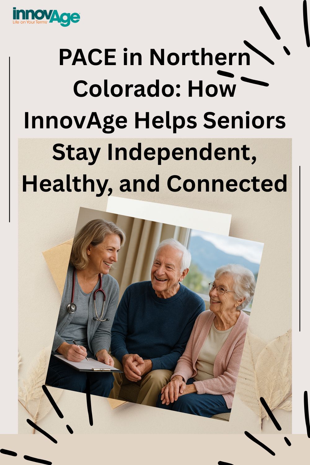 PACE in Northern Colorado: How InnovAge Helps Seniors Stay Independent, Healthy, and Connected