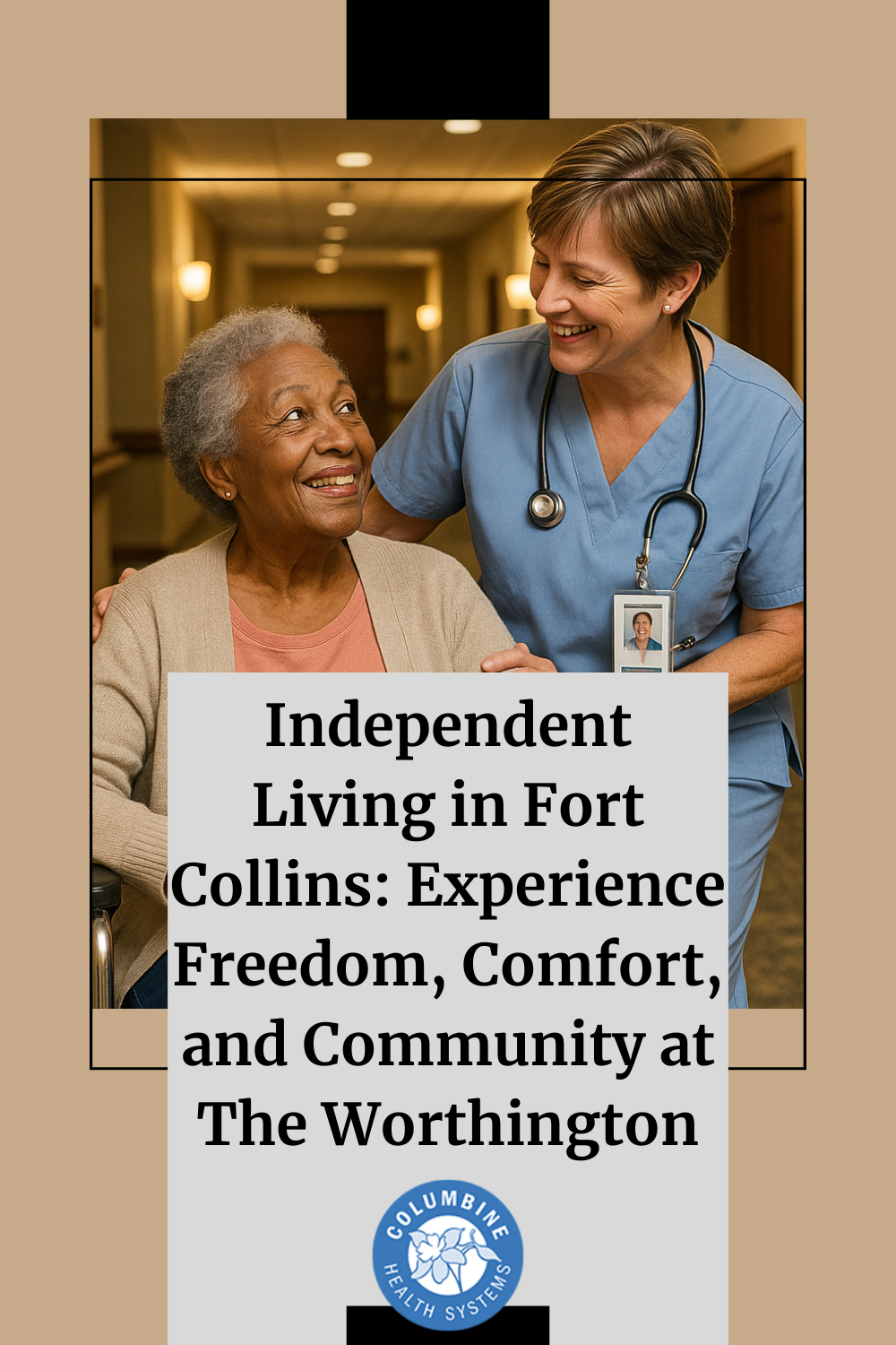 Independent Living in Fort Collins: Experience Freedom, Comfort, and Community at The Worthington