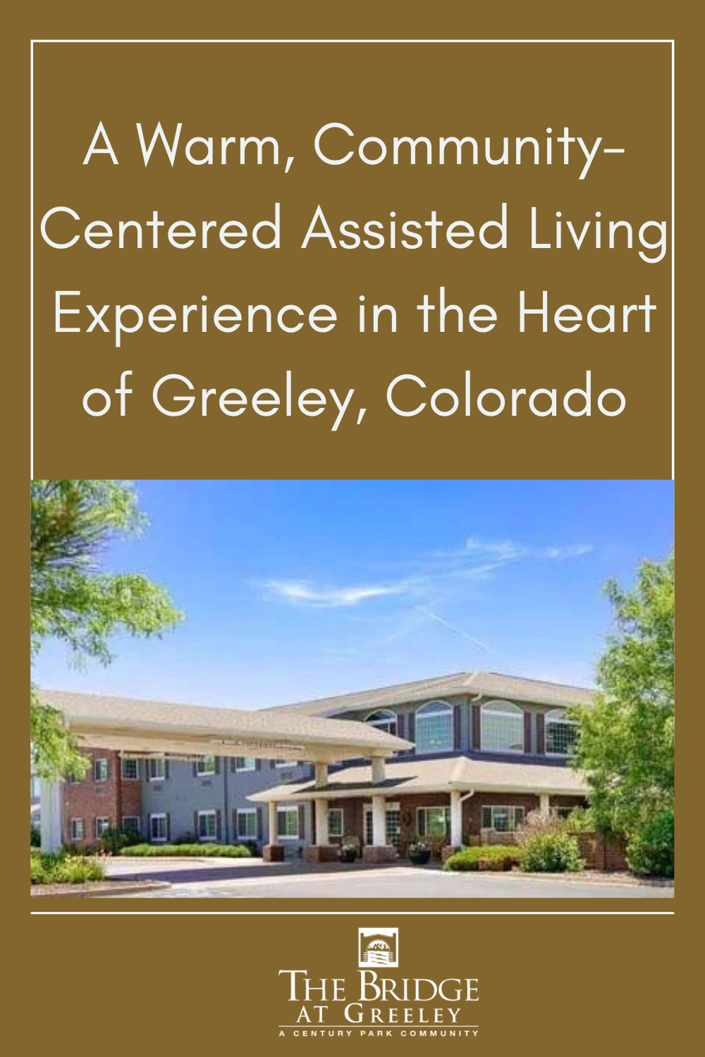A Warm, Community-Centered Assisted Living Experience in the Heart of Greeley, Colorado