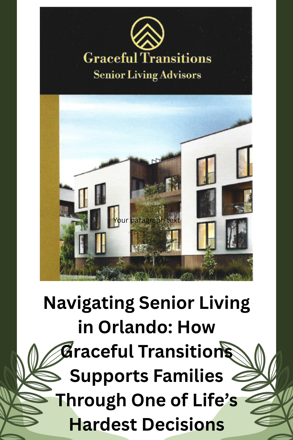 Navigating Senior Living in Orlando: How Graceful Transitions Supports Families Through One of Life’s Hardest Decisions