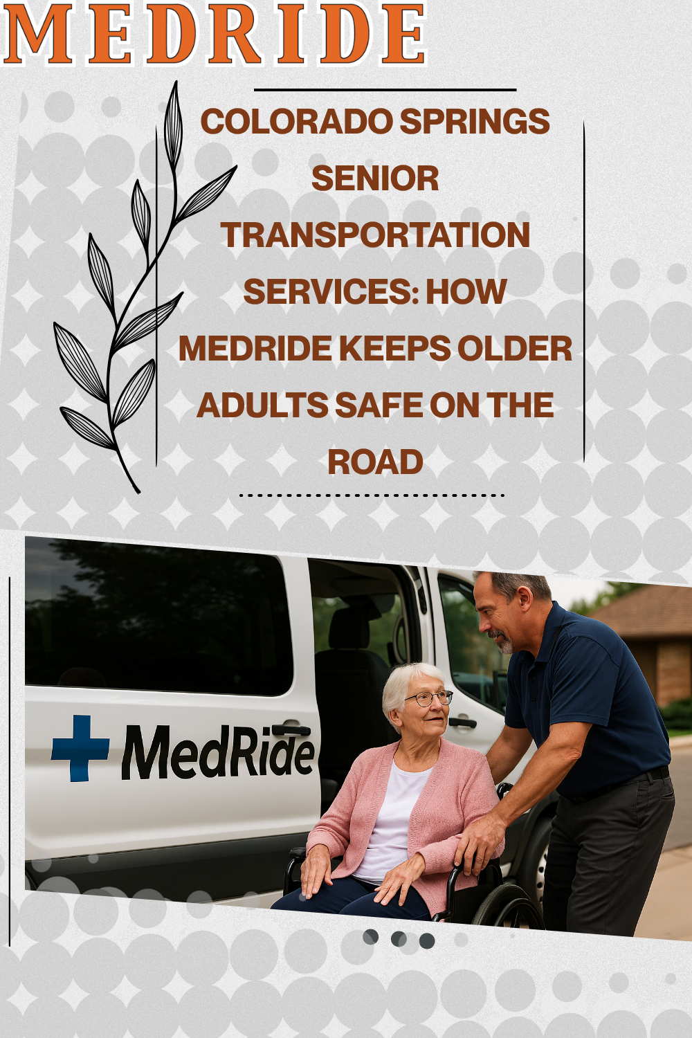Colorado Springs Senior Transportation Services: How MedRide Keeps Older Adults Safe on the Road