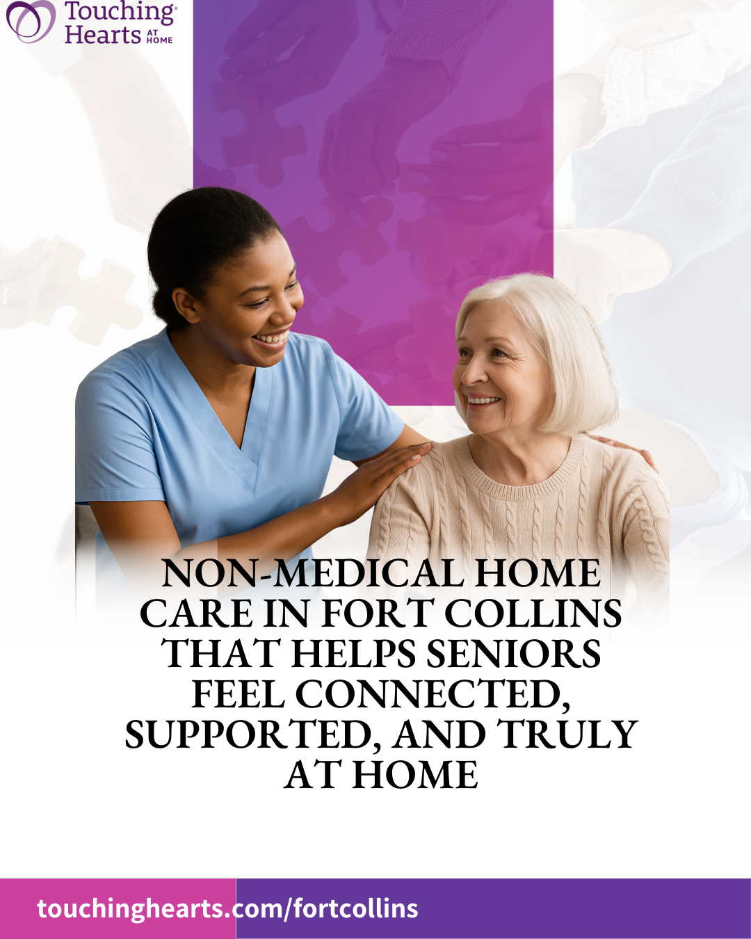 Non-Medical Home Care in Fort Collins That Helps Seniors Feel Connected, Supported, and Truly at Home