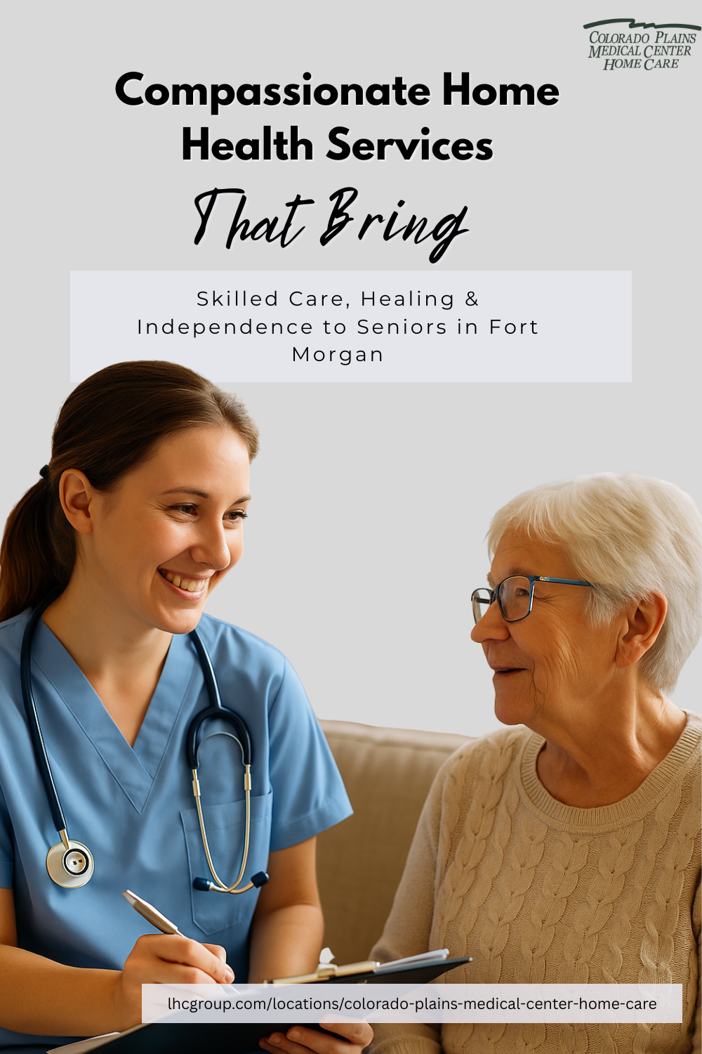 Compassionate Home Health Services That Bring Skilled Care, Healing & Independence to Seniors in Fort Morgan