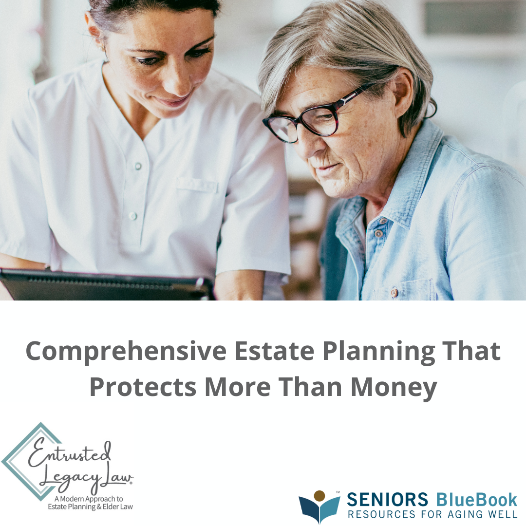 Comprehensive Estate Planning That Protects More Than Money