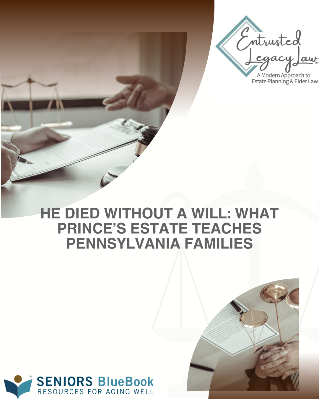 He Died Without a Will: What Prince’s Estate Teaches Pennsylvania Families