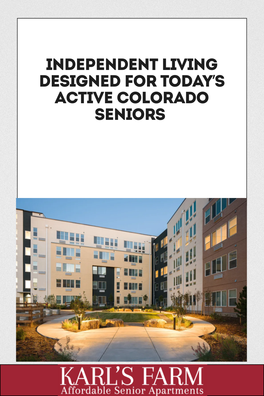 Independent Living Designed for Today’s Active Colorado Seniors
