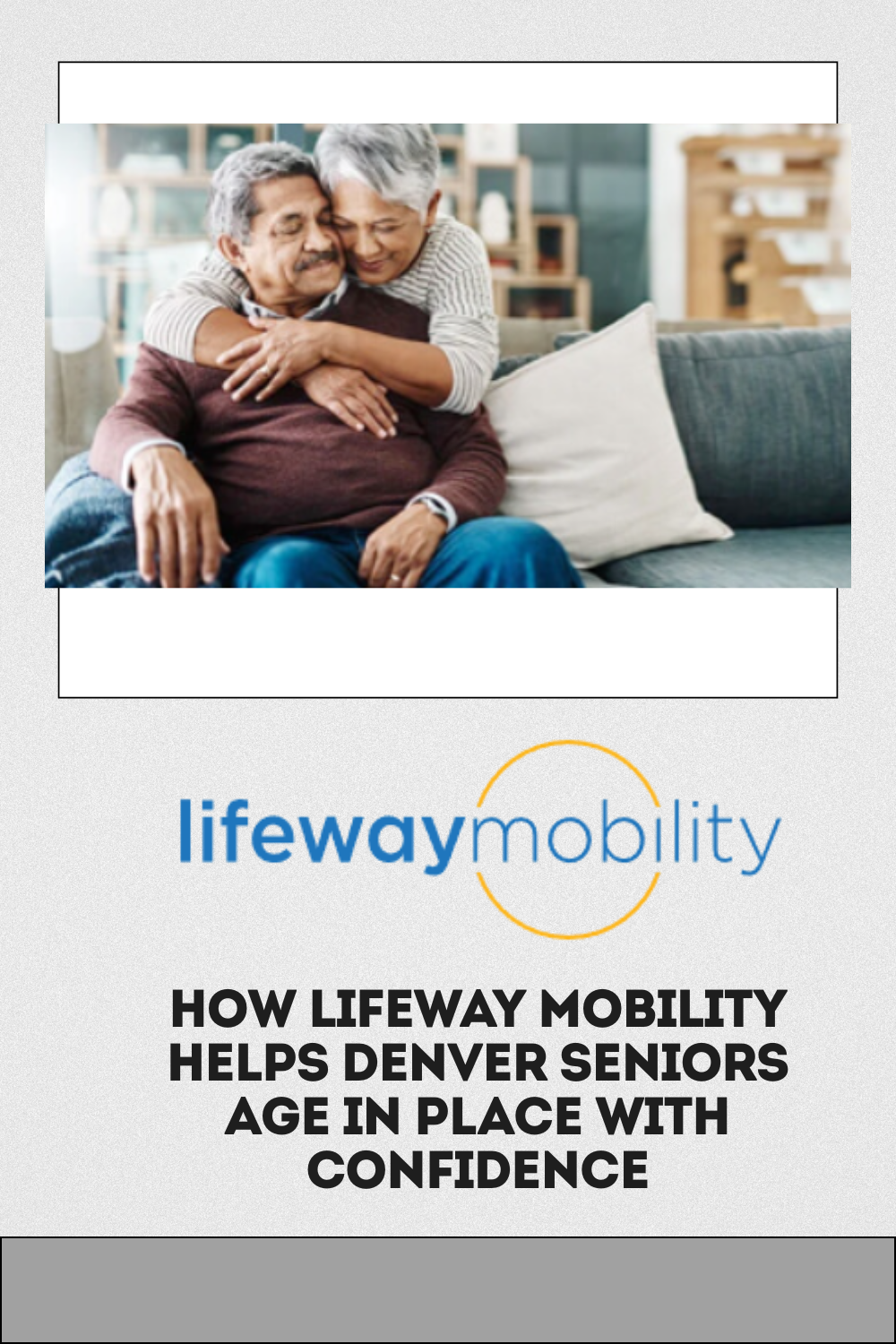 How Lifeway Mobility Helps Denver Seniors Age in Place with Confidence