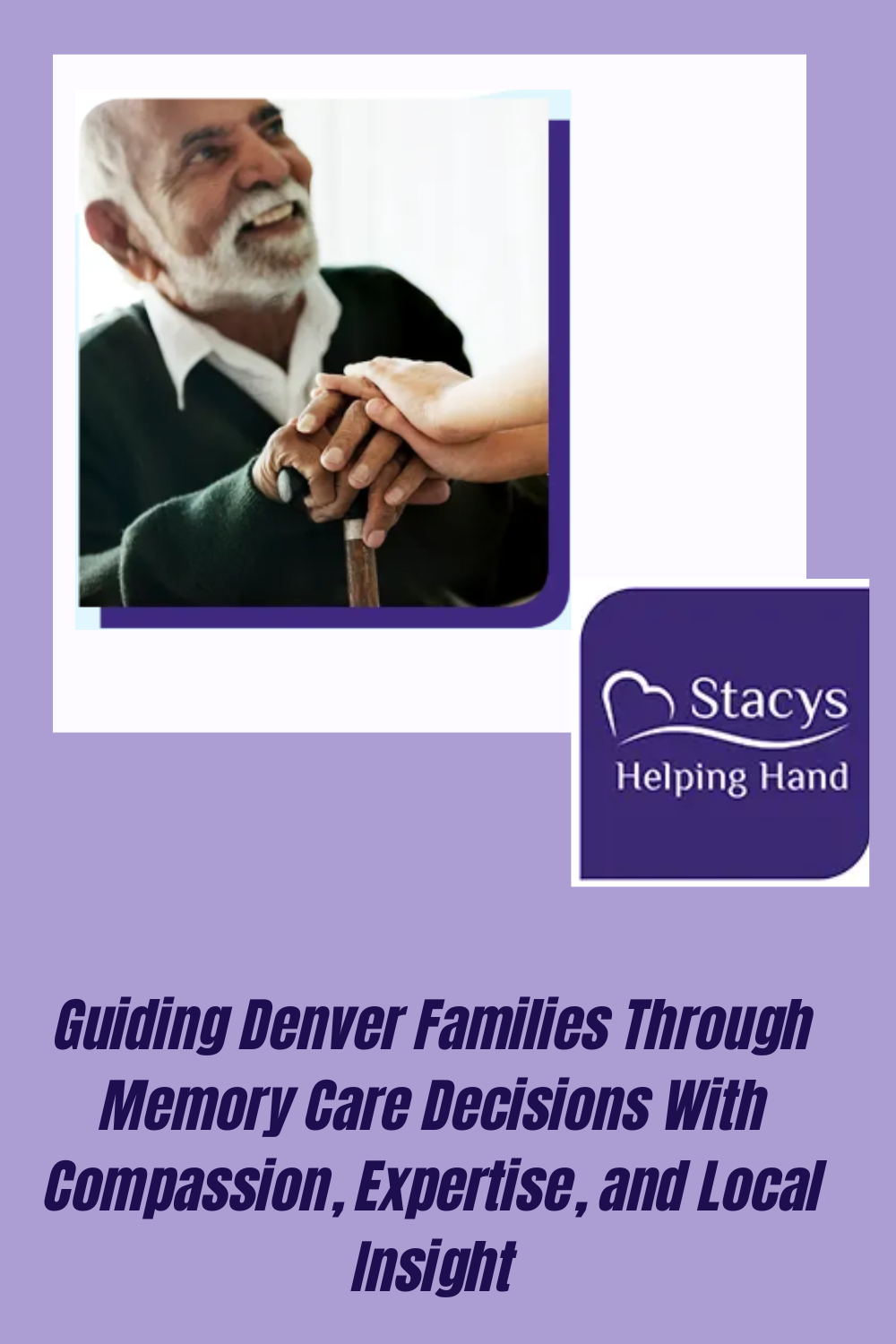 Guiding Denver Families Through Memory Care Decisions With Compassion, Expertise, and Local Insight