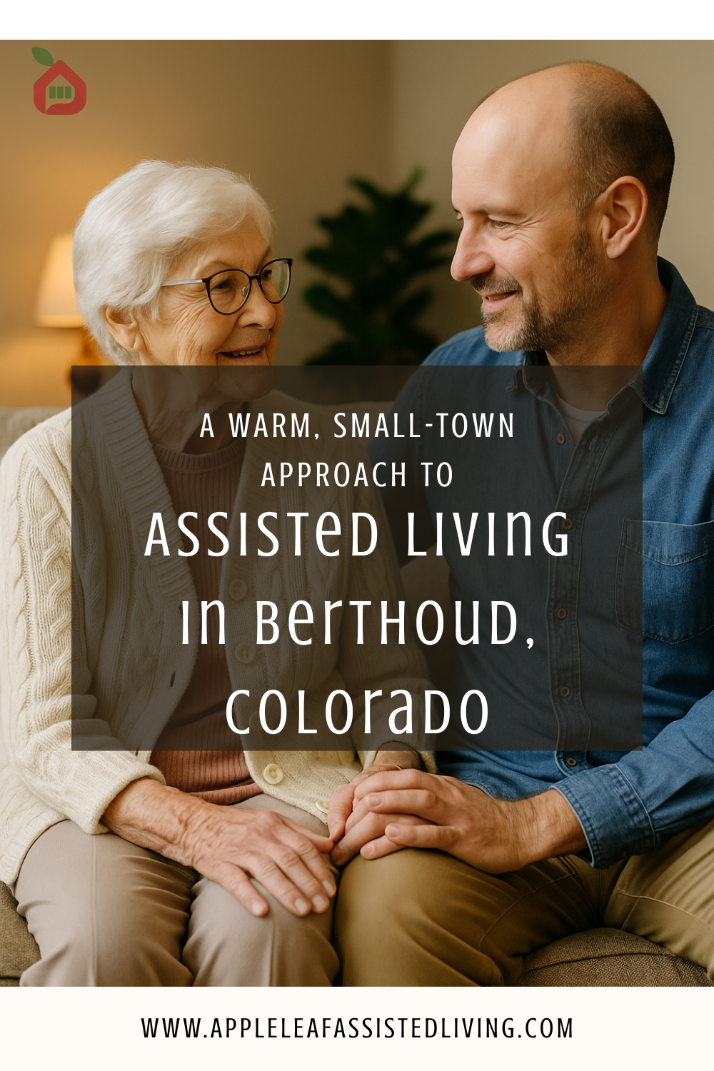 A Warm, Small -Town Approach to Assisted Living in Berthoud, Colorado
