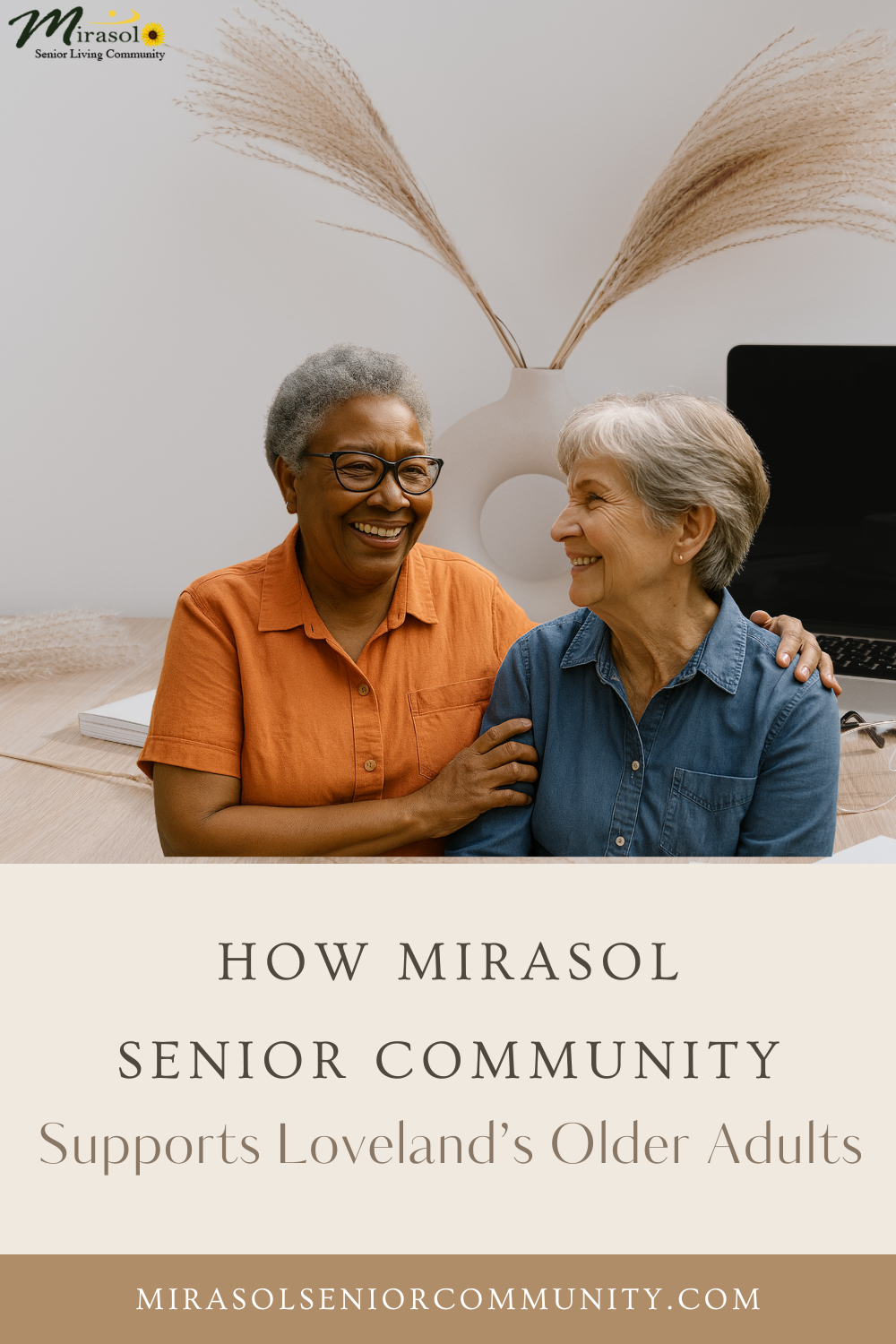 Finding Stability, Community, and Purpose: How Mirasol Senior Community Supports Loveland’s Older Adults