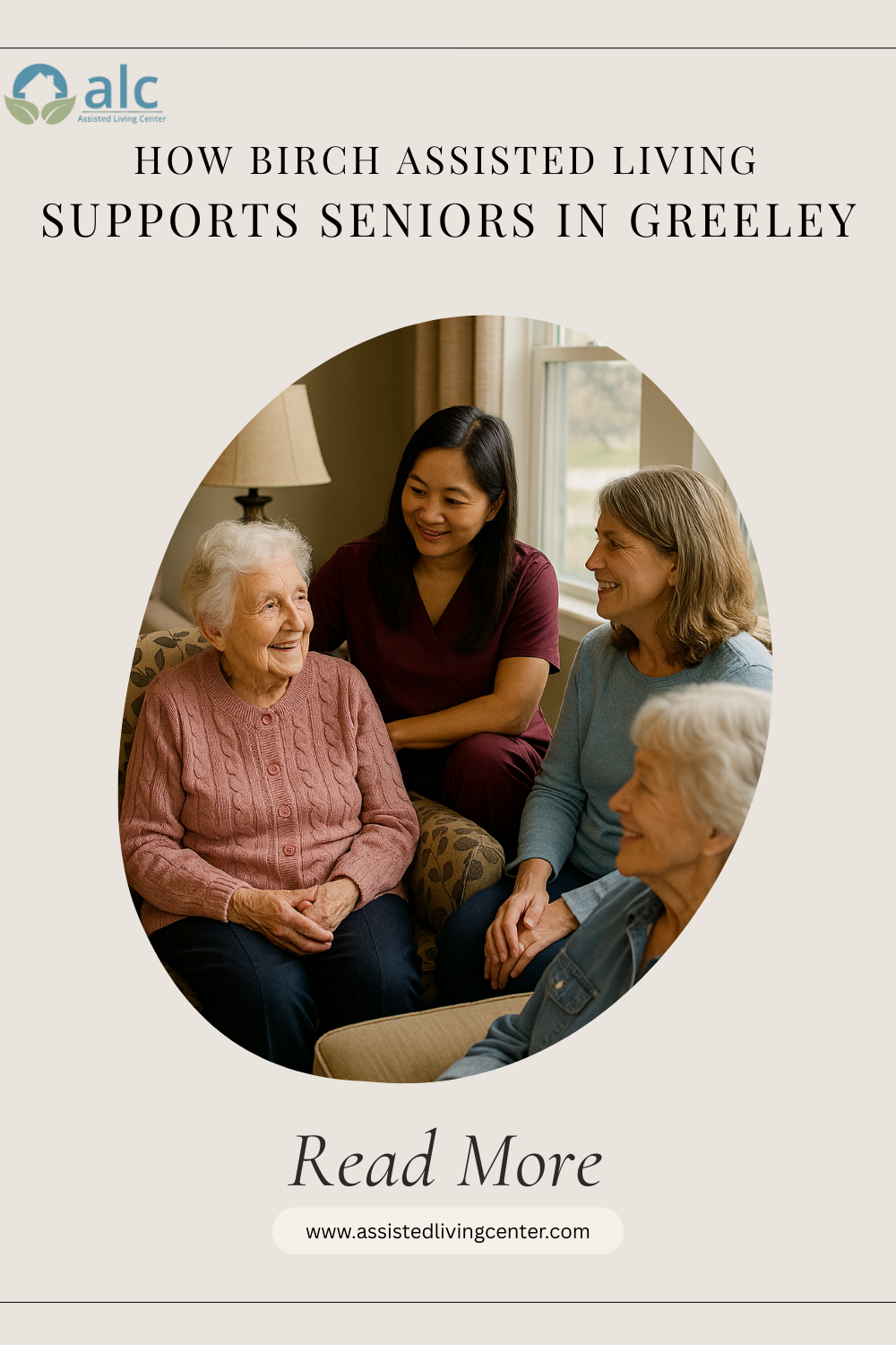 Comfort, Care, and Connection: How Birch Assisted Living Supports Seniors in Greeley