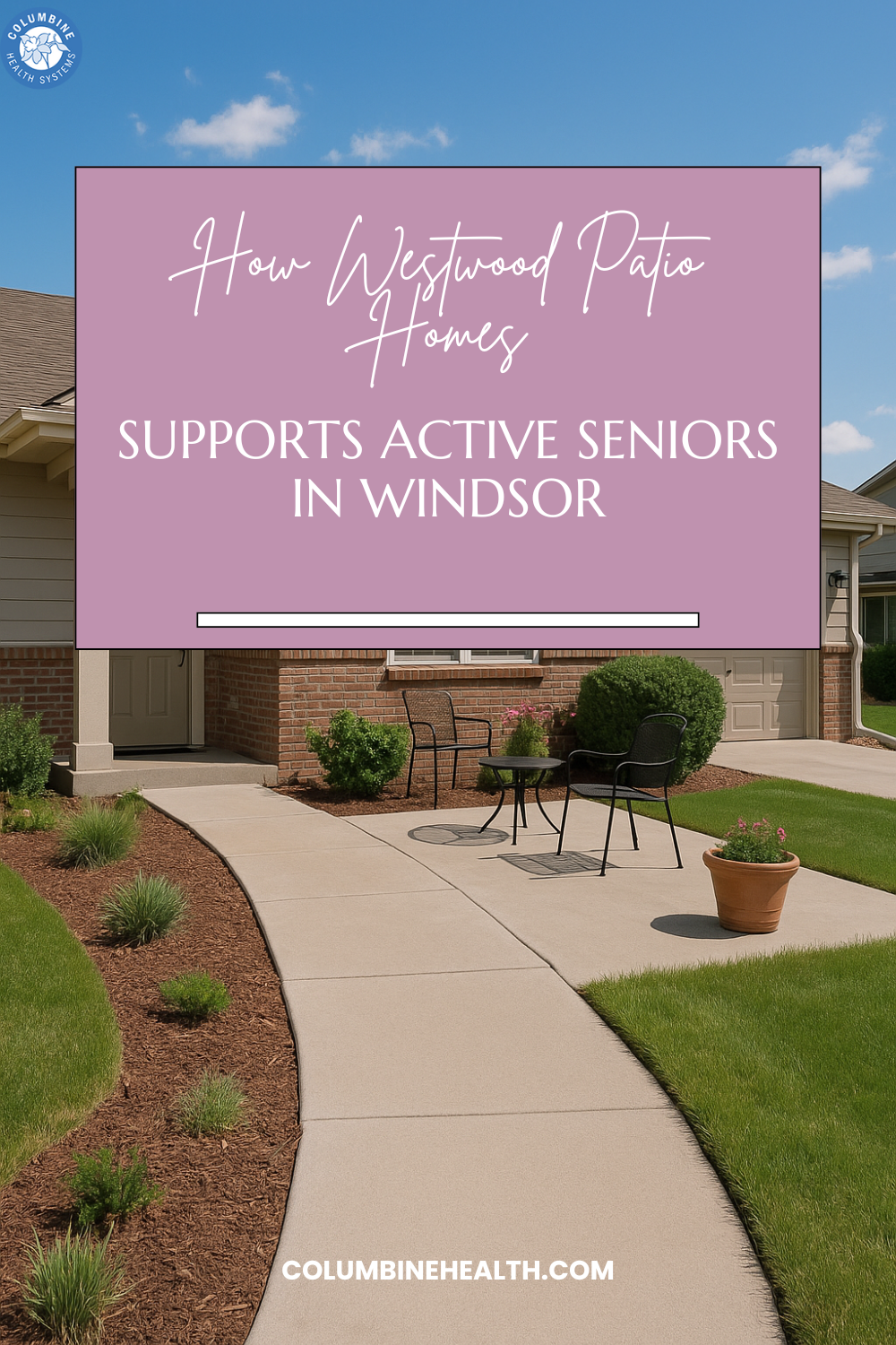 Independent Living with Comfort and Community: How Westwood Patio Homes Supports Active Seniors in Windsor