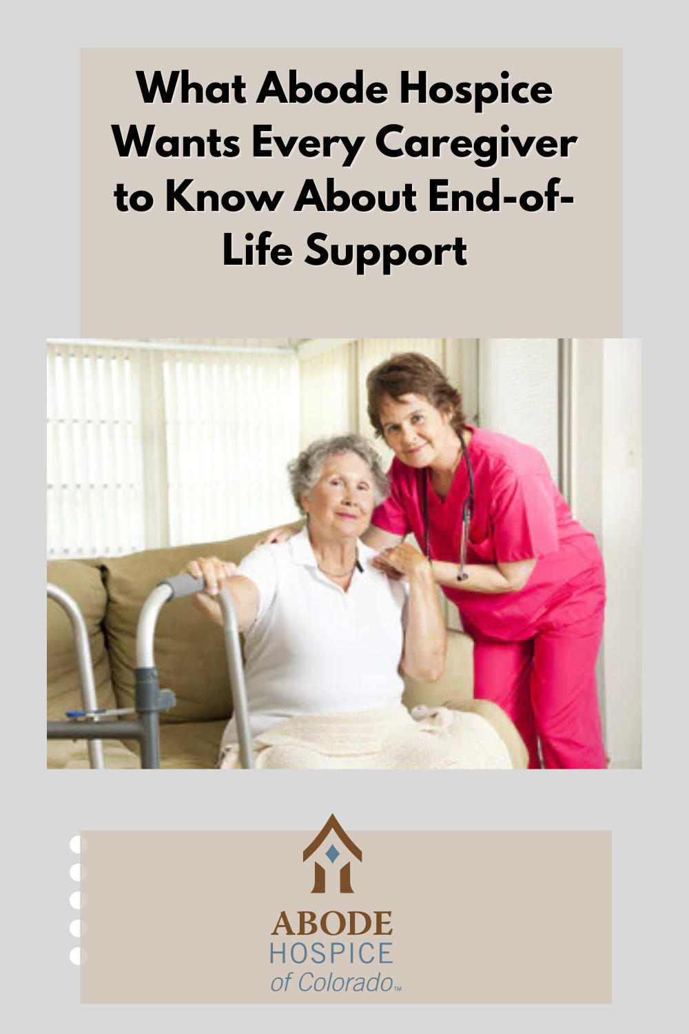 What Abode Hospice Wants Every Caregiver to Know About End-of-Life Support