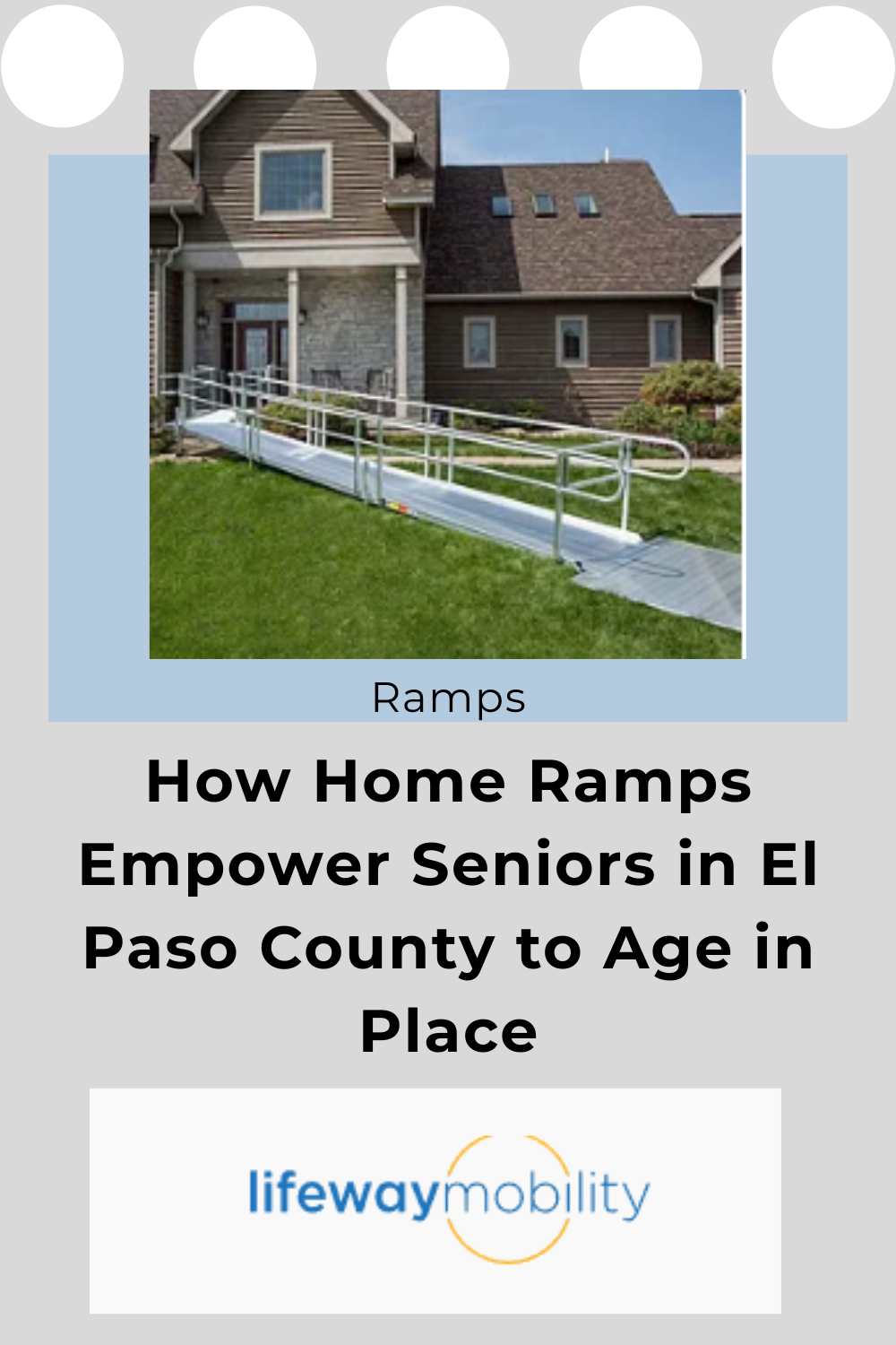 How Home Ramps Empower Seniors in El Paso County to Age in Place