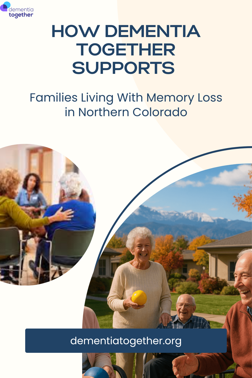 How Dementia Together Supports Families Living With Memory Loss in Northern Colorado