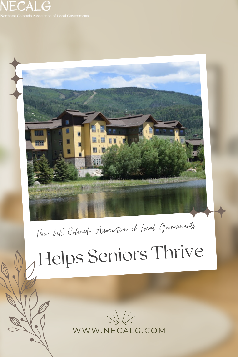 How NE Colorado Association of Local Governments Helps Seniors Thrive