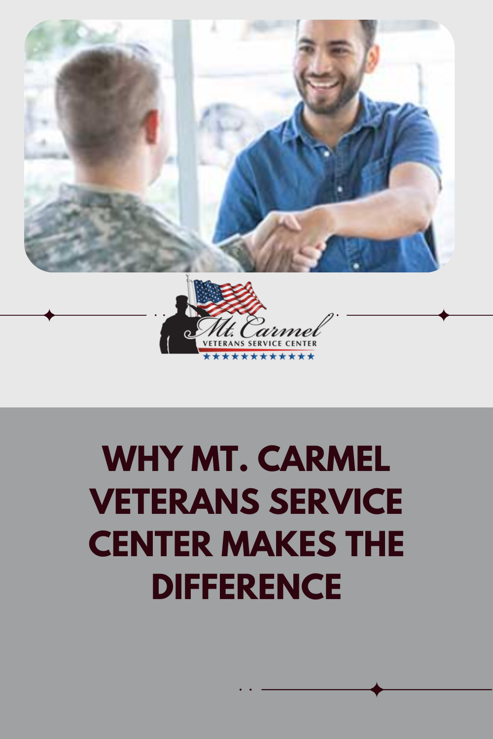 Why Mt. Carmel Veterans Service Center Makes the Difference