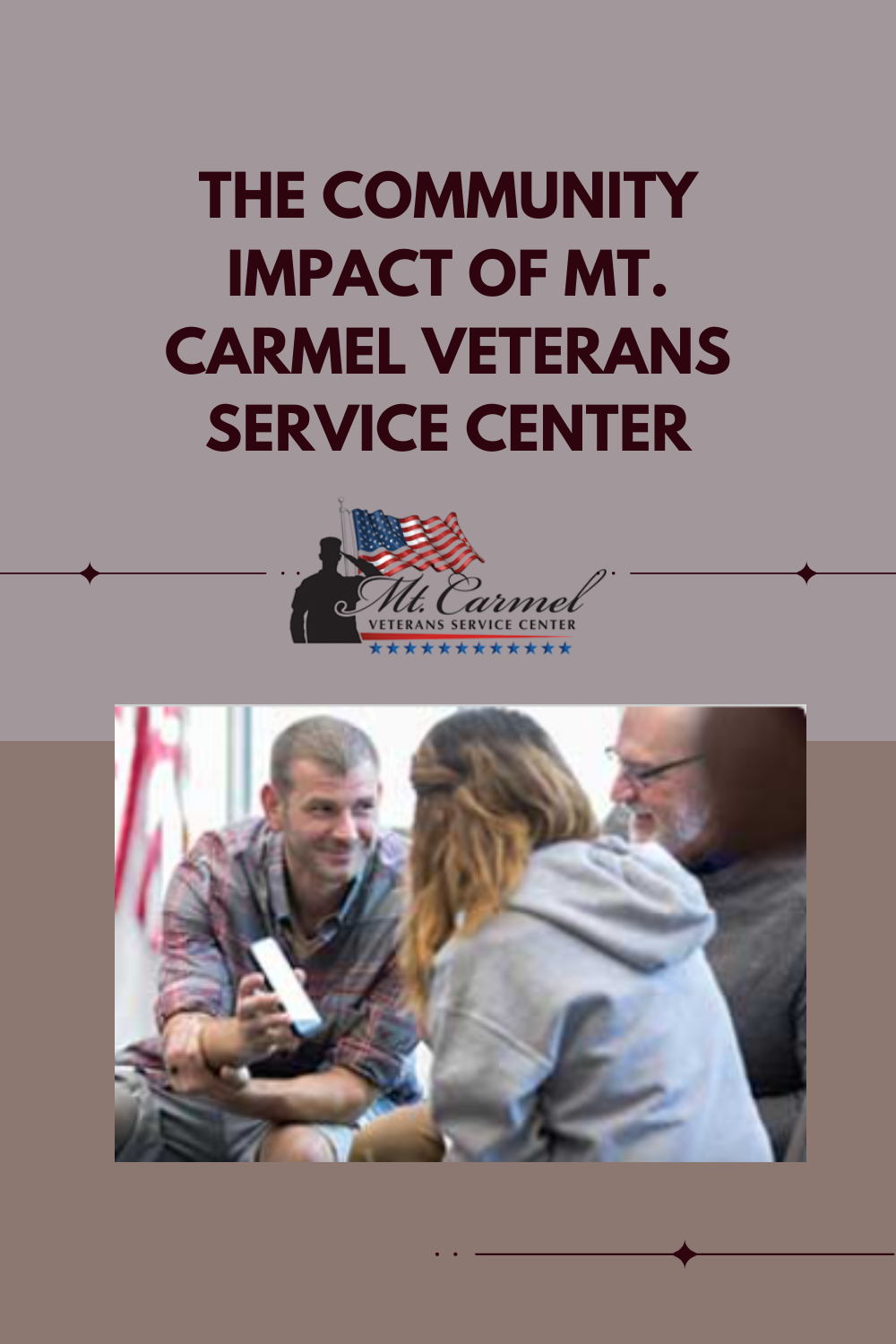 The Community Impact of Mt. Carmel Veterans Service Center