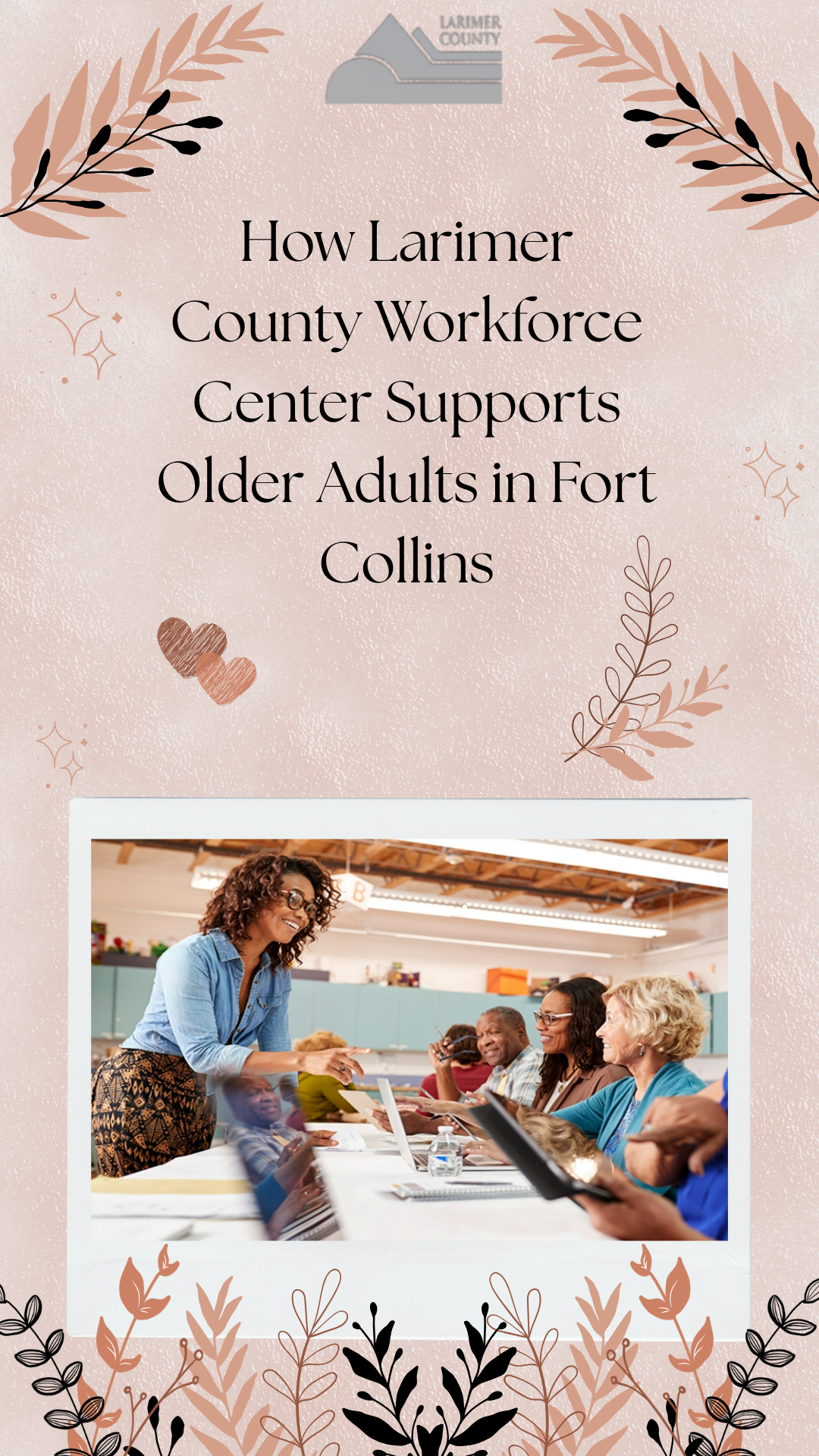 How Larimer County Workforce Center Supports Older Adults in Fort Collins