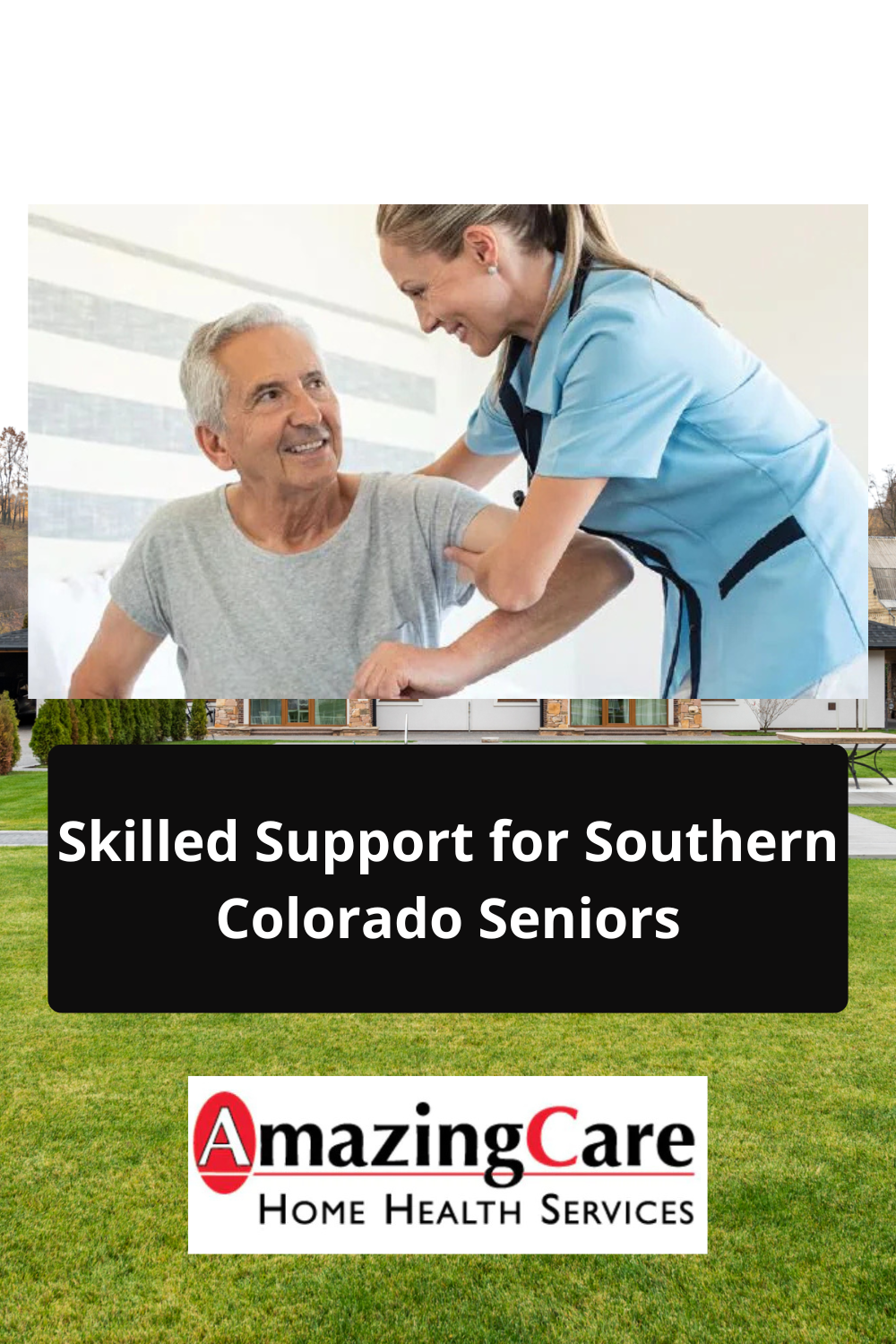 Skilled Support for Southern Colorado Seniors