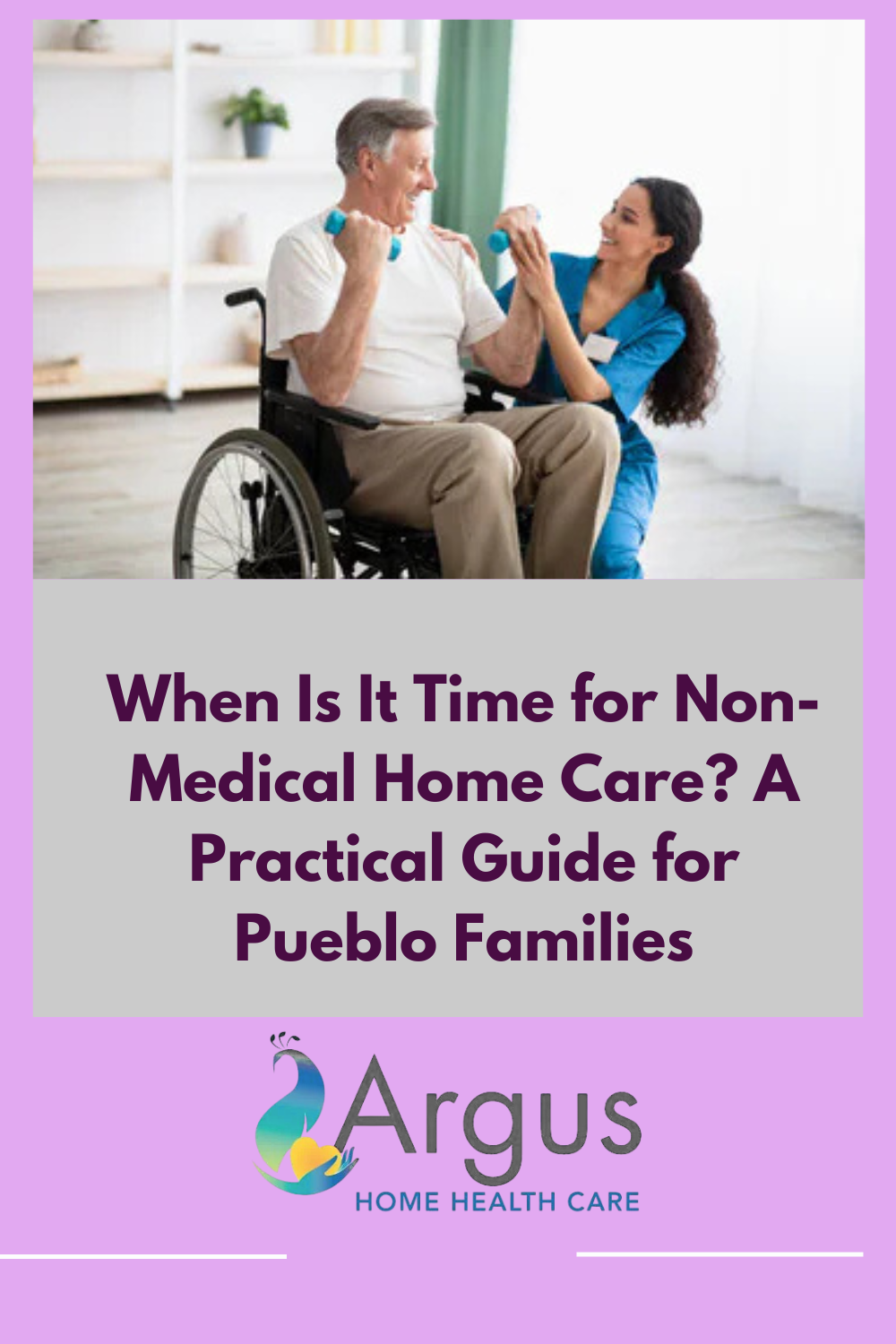 When Is It Time for Non-Medical Home Care? A Practical Guide for Pueblo Families
