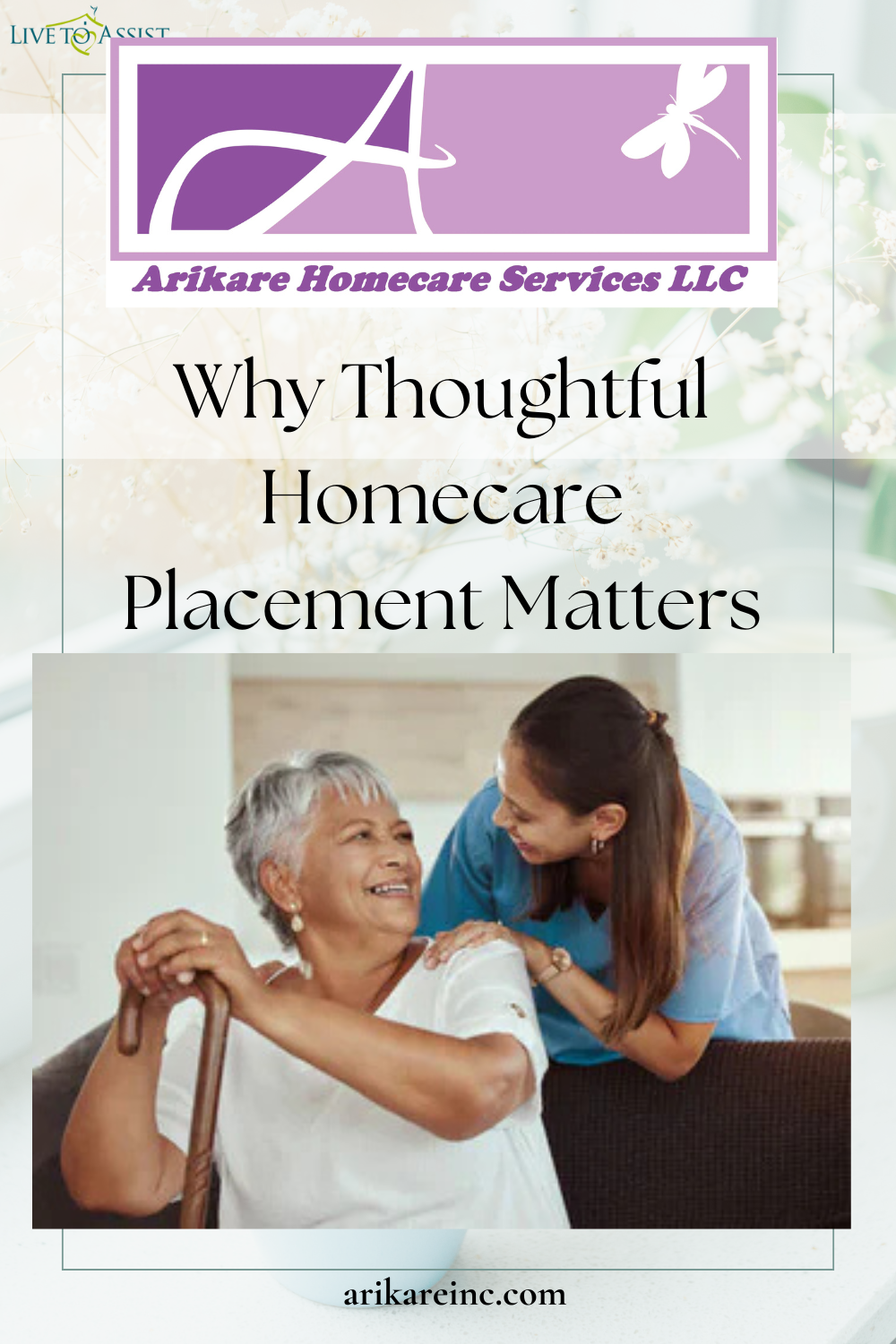Why Thoughtful Homecare Placement Matters